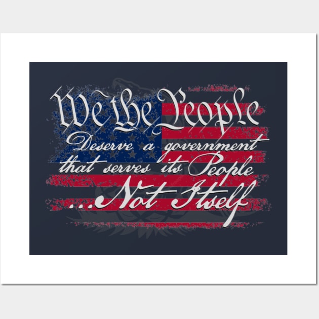 We the People for the People Wall Art by ILLannoyed 